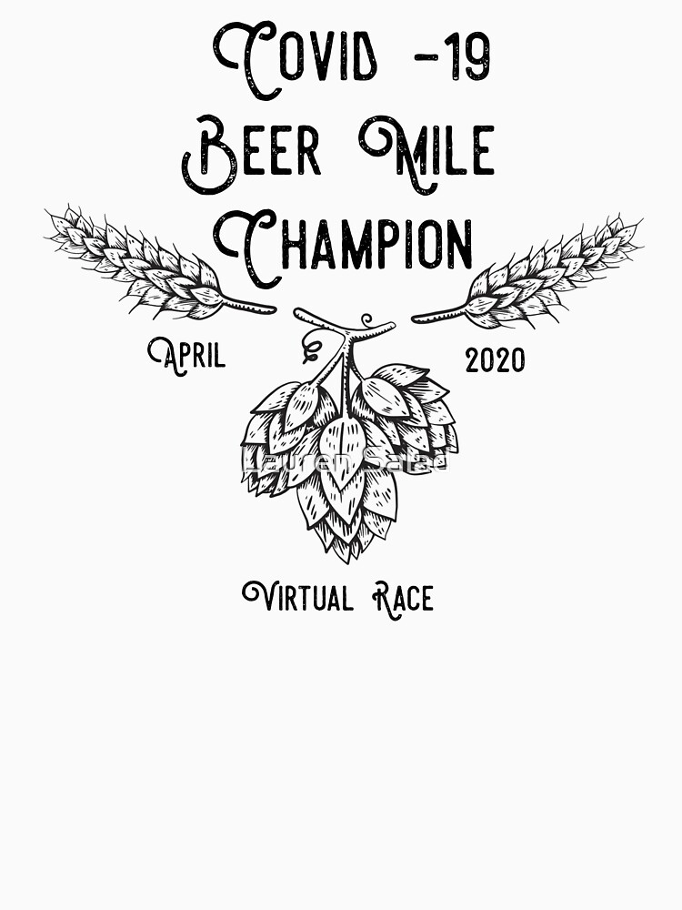 Beer Mile Champion by LaurenRunsHere