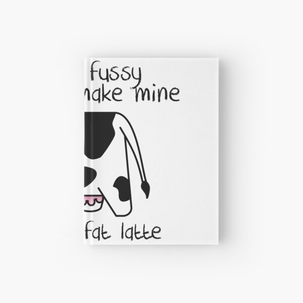 Full Fat Latte Hardcover Journal