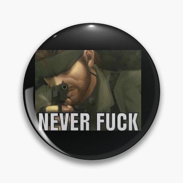 Item preview, never f-----ck designed and sold by croppedmgsmemes.
