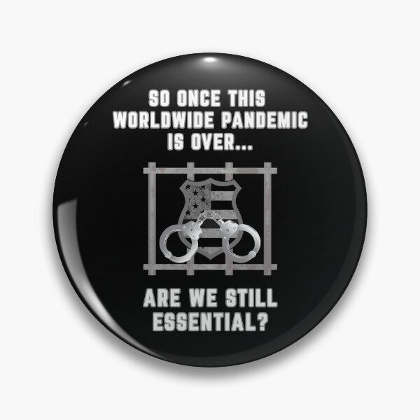 Item preview, Will Corrections Officers Still Be Essential designed and sold by MRCoopGroup.