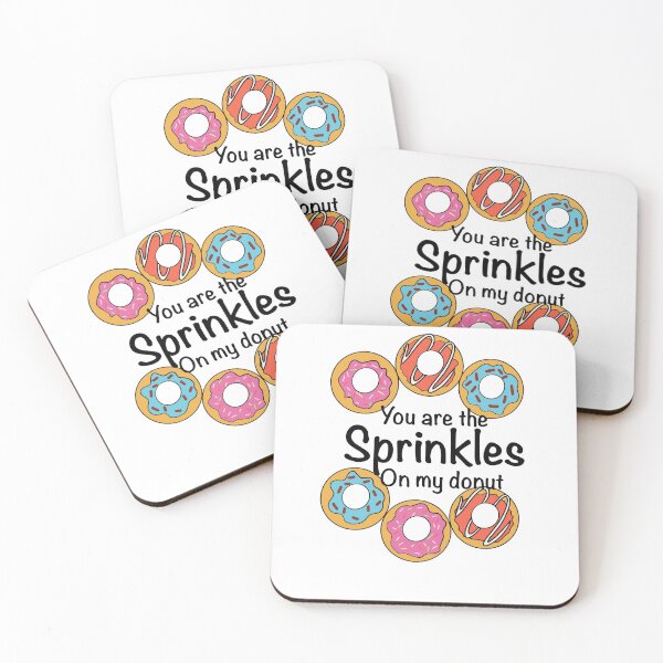 Item preview, You are the Sprinkles on my Donut designed and sold by MammaPanda.