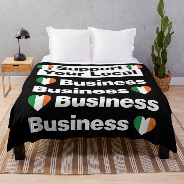 Item preview, Support Your Local Irish Business Work with Ireland designed and sold by elhefe.