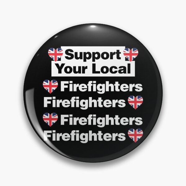 Item preview, Support Your Local British Firefighters Love United Kingdom designed and sold by elhefe.