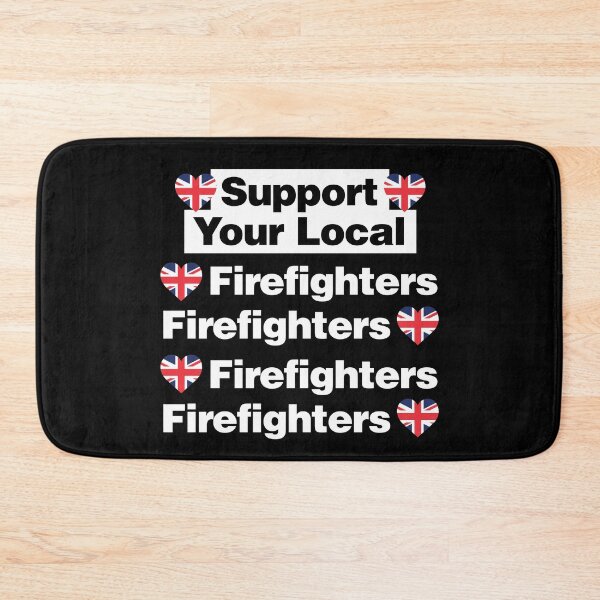 Item preview, Support Your Local British Firefighters Love United Kingdom designed and sold by elhefe.