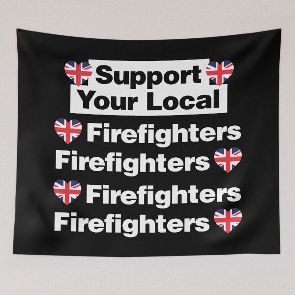 Item preview, Support Your Local British Firefighters Love United Kingdom designed and sold by elhefe.