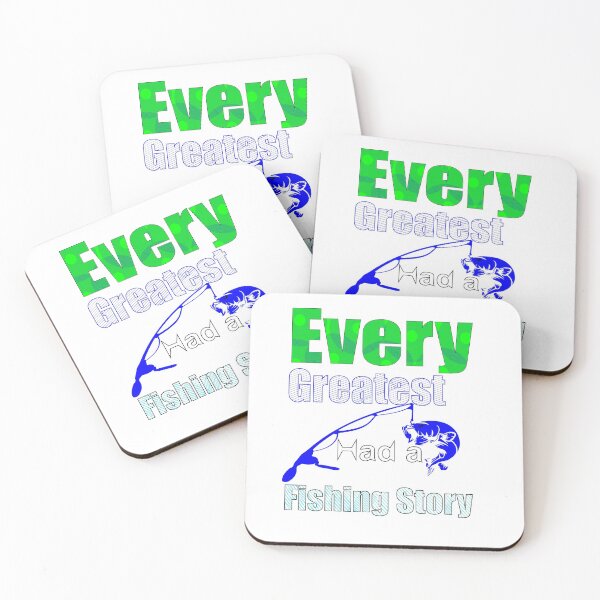 Item preview, Every Greatest Had a Fishing Story  designed and sold by cutitoutsir.