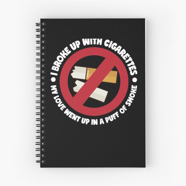 Item preview, I Broke Up With Cigarettes My Love Went Up In A Puff Of Smoke  designed and sold by thingsandthings.