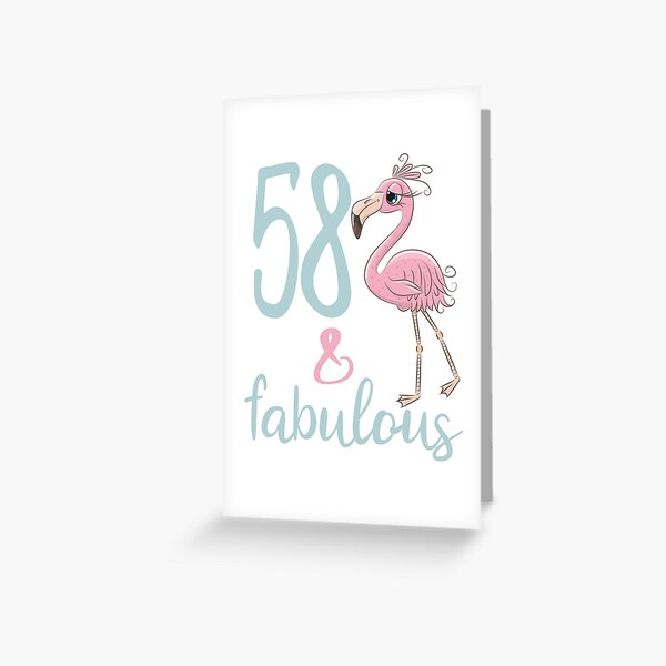 Womens 58th Birthday Gift For 58 Years Old Fabulous Flamingo Fifty Eight Bday Party Outfit For Mom Greeting Card