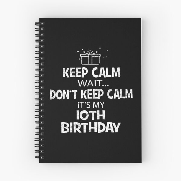 Item preview, I Cant Keep Calm It's My 10th birthday Girl Boy Gift designed and sold by Grabitees.