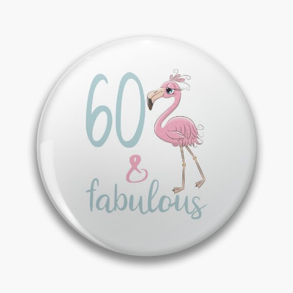 Item preview, Womens 60th Birthday Party Gift For 60 Years Old Fabulous Flamingo Sixty Bday Outfit For Mom designed and sold by FunnySunny T-Shirts.