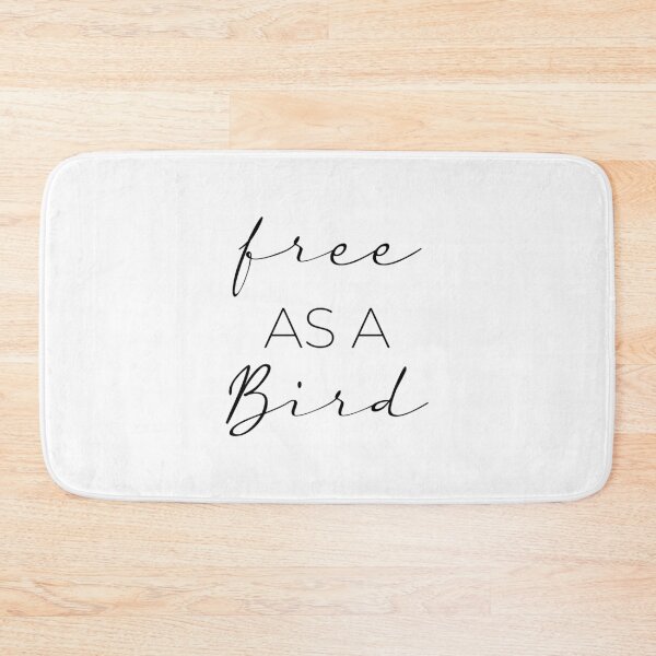 Item preview, free as a bird Happy cute Positive designed and sold by Minimalist Quotes and Sayings.