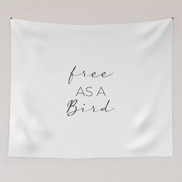 Item preview, free as a bird Happy cute Positive designed and sold by Minimalist Quotes and Sayings.