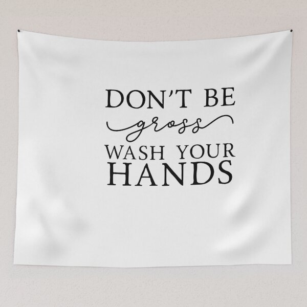 Item preview, Don't be gross, wash your hands designed and sold by refineryn1.