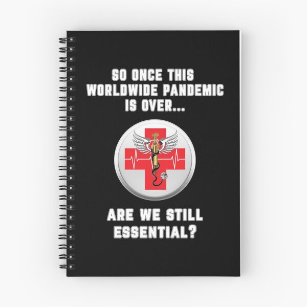 Item preview, Will Health Care Workers Still Be Essential designed and sold by MRCoopGroup.