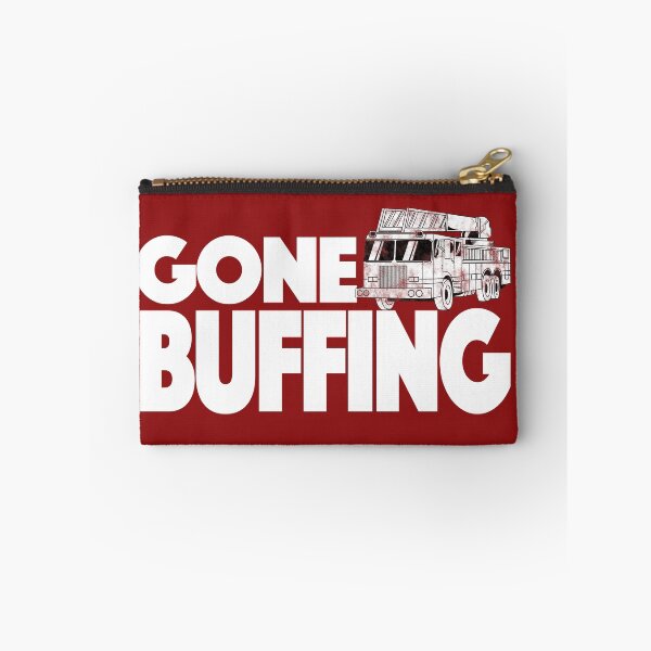 Item preview, Fire Fighter Buff Buffing Firefighter Chasing Gone Buffing See Ya At The Big One designed and sold by SugarMootz.