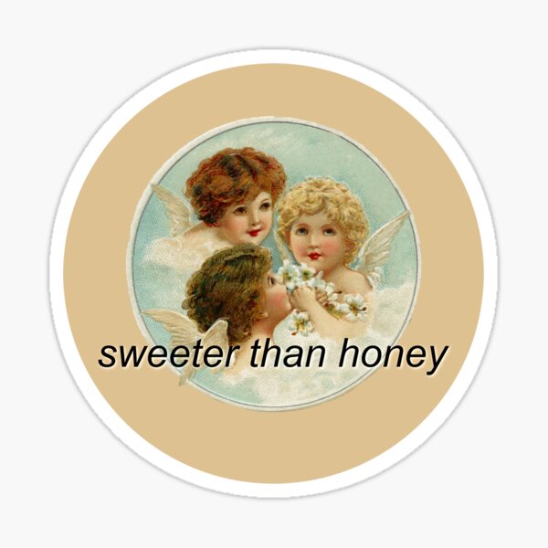 Sweeter Than Honey Quote with Angels Sticker