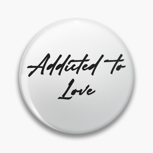 Item preview, Addicted to Love designed and sold by RicardoPeragua.