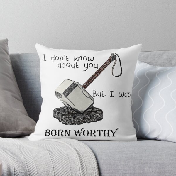 Born worthy Throw Pillow