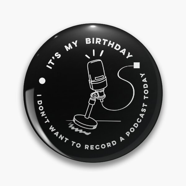 Item preview, It's My Birthday designed and sold by usernate.