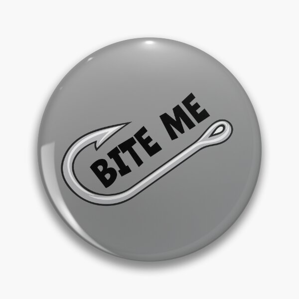 Item preview, Bite Me Fishing designed and sold by Richard529.