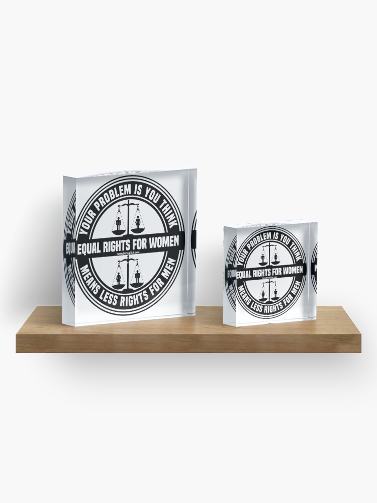 Alternate view of Equal Rights For Women Acrylic Block