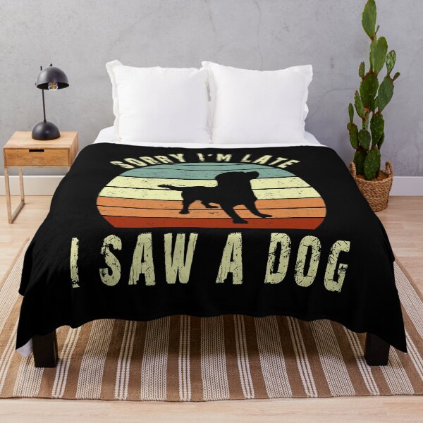 Item preview, Retro Vintage Lo siento, llego tarde Vi un perro Regalo lindo Amante del perro designed and sold by AnimaLovers.