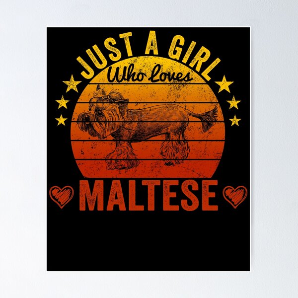 Item preview, Just A Girl Who Loves Maltese designed and sold by jonawillian.