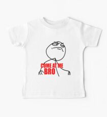 COME AT ME BRO MEME! Baby Tee