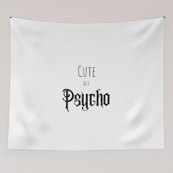 Item preview, Cute but Psycho designed and sold by anneth0184.