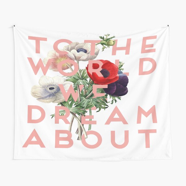 Item preview, To the World We Dream About designed and sold by Bailey Gagnon.