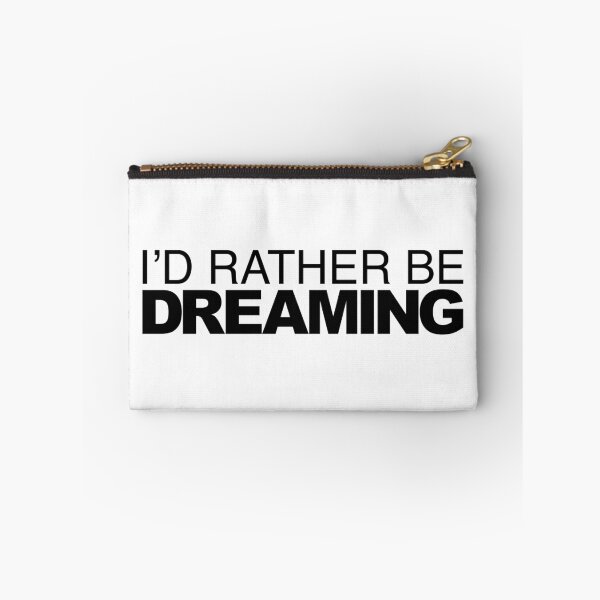 Item preview, I'd rather be Dreaming designed and sold by LudlumDesign.