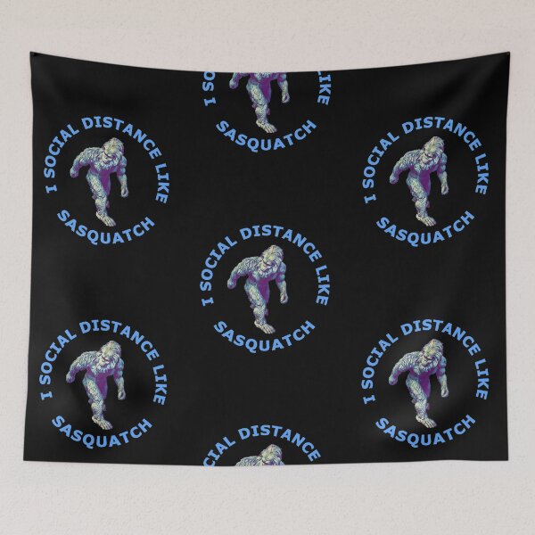 Item preview, I Social Distance Like Sasquatch - Blue designed and sold by ryanwfraser.
