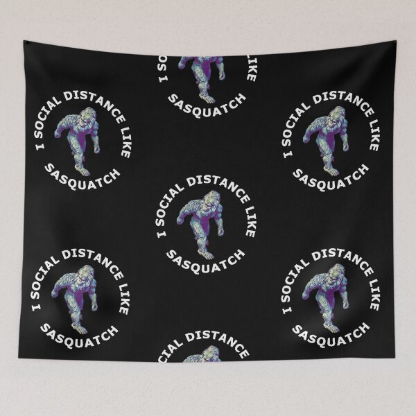 Item preview, I Social Distance Like Sasquatch - White designed and sold by ryanwfraser.