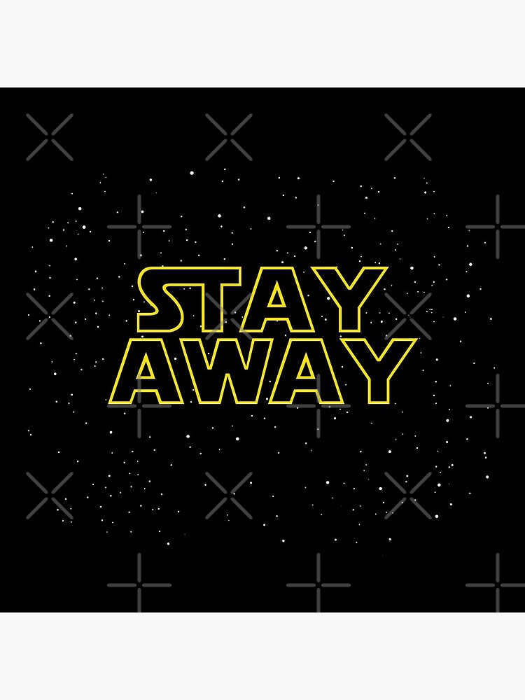 Thumbnail 3 of 3, Pin, Stay Away: My New Hope designed and sold by ErikVogt.