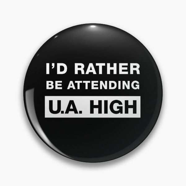 Item preview, I'd rather be attending UA High designed and sold by The-Interceptor.