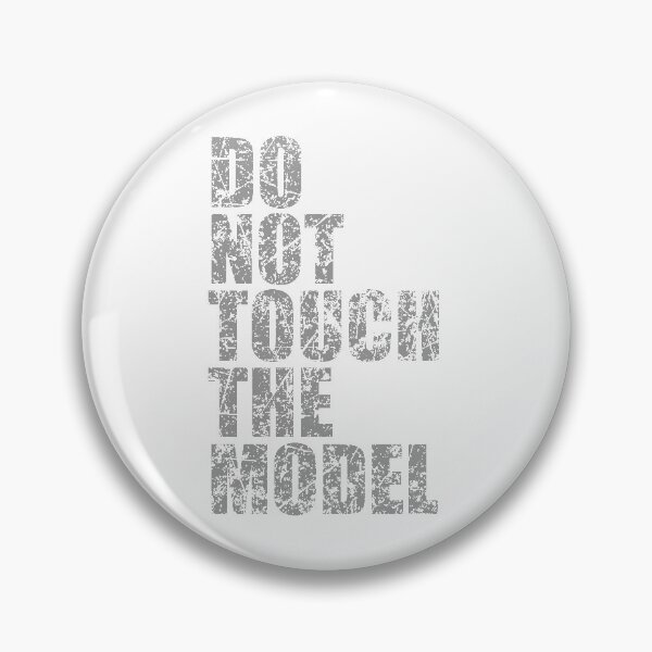 Item preview, of do not touch the model -  gray - scratched inscription designed and sold by He-Be.