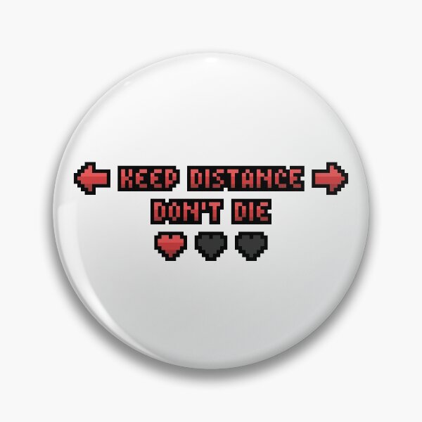 Item preview, Keep Distance, Don't die Covid-19 designed and sold by SanCoca.