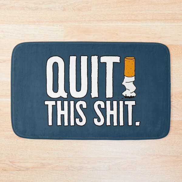 Item preview, Quit This Shit - Anti Smoking designed and sold by RAWWR.
