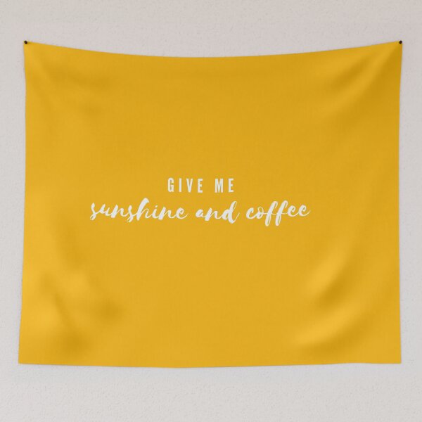 Item preview, Give Me Sunshine and Coffee Text Design designed and sold by vonnieacrylics.