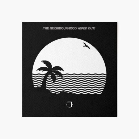 Wiped Out The Neighbourhood Art Board Print