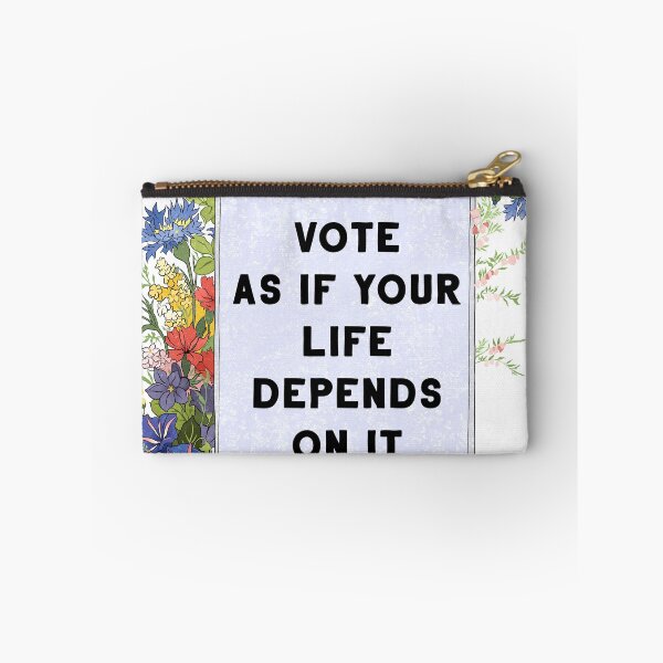 Item preview, Vote As If Your Life Depends On It designed and sold by fabfeminist.