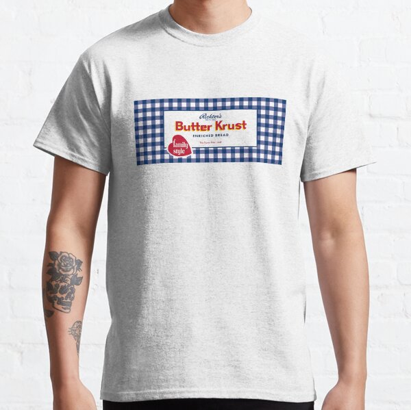 Item preview, Butter Krust Bread Classic Design designed and sold by ElGalloNegro.