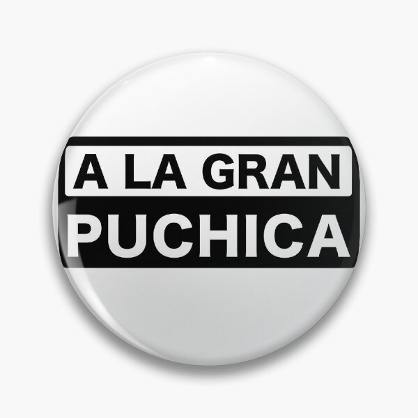 Item preview, A LA GRAN PUCHICA - Funny Latino Design designed and sold by estudio3e.