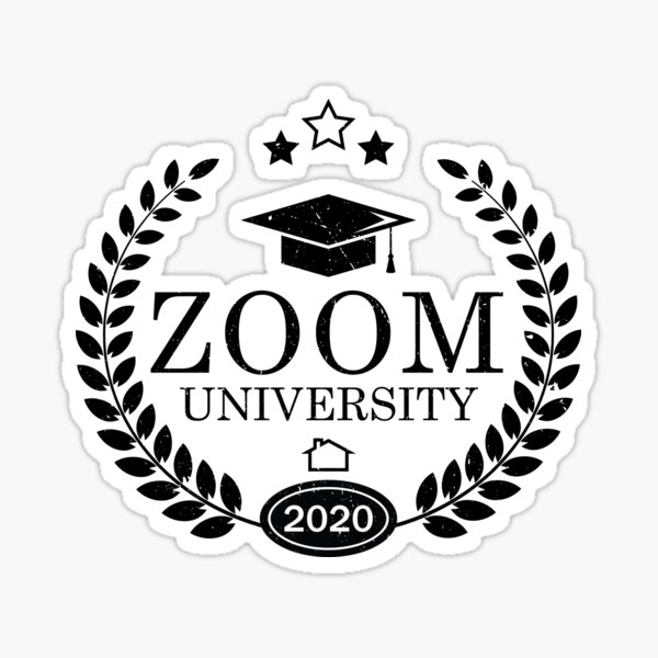 ZOOM University Quarantine Sticker