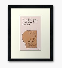 never born Framed Print