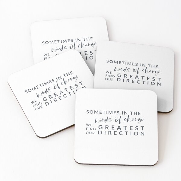 Item preview, Sometimes in the winds of change we find our greatest direction designed and sold by Kristin Novotny.