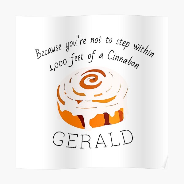 Black Friday - Gerald’s Cinnabon Poster