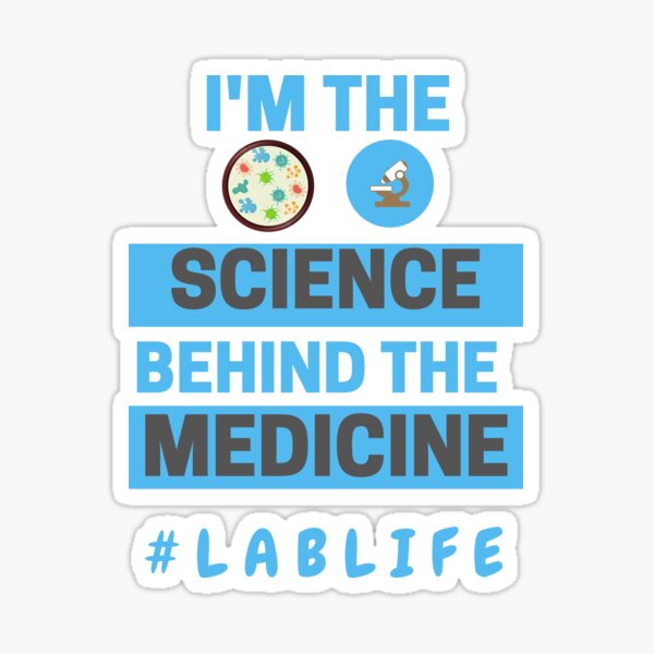 Item preview, I’M THE SCIENCE BEHIND THE MEDICINE #LABLIFE   Medical Laboratory Scientist designed and sold by Hippiesole.