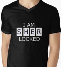 I AM SHER - LOCKED Men's V-Neck T-Shirt