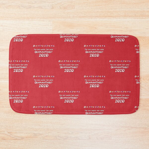 Item preview, Bartenders, The one where They were Quarantined  designed and sold by Birdtheman12345.